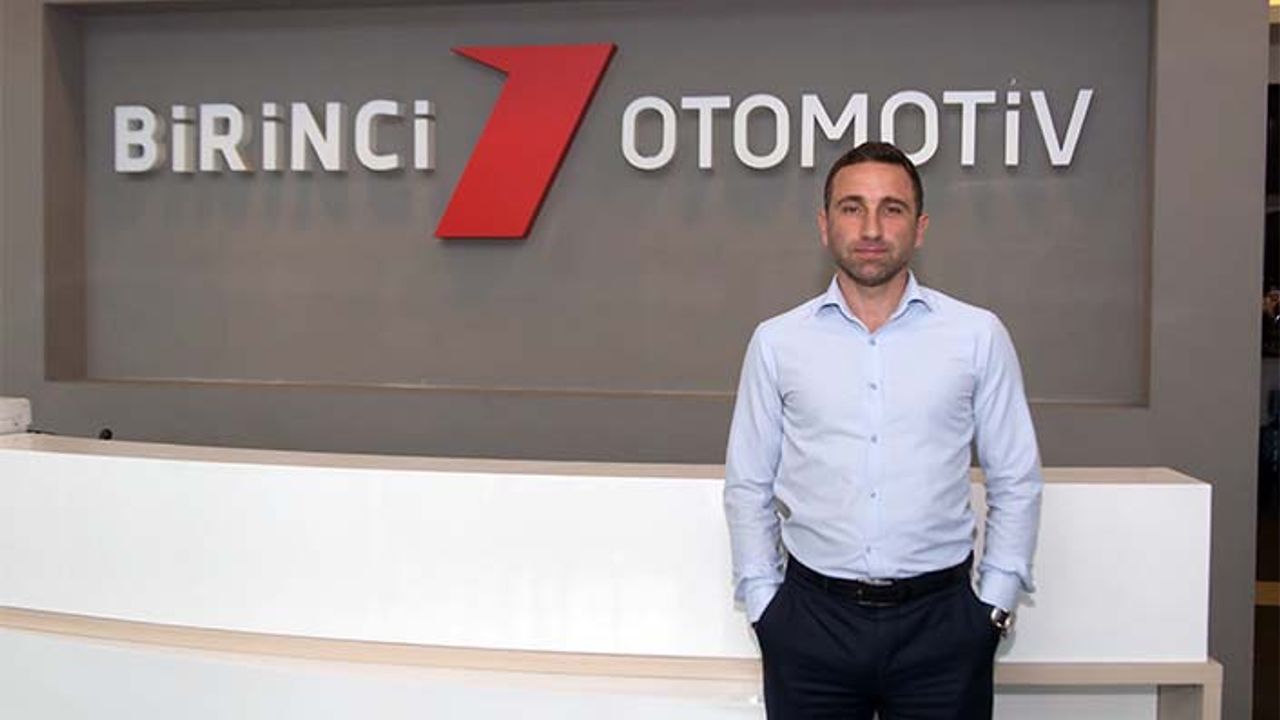 Birinci Otomotiv Planlama Müdürü Cüneyt Sayım’ın iş gündemi…