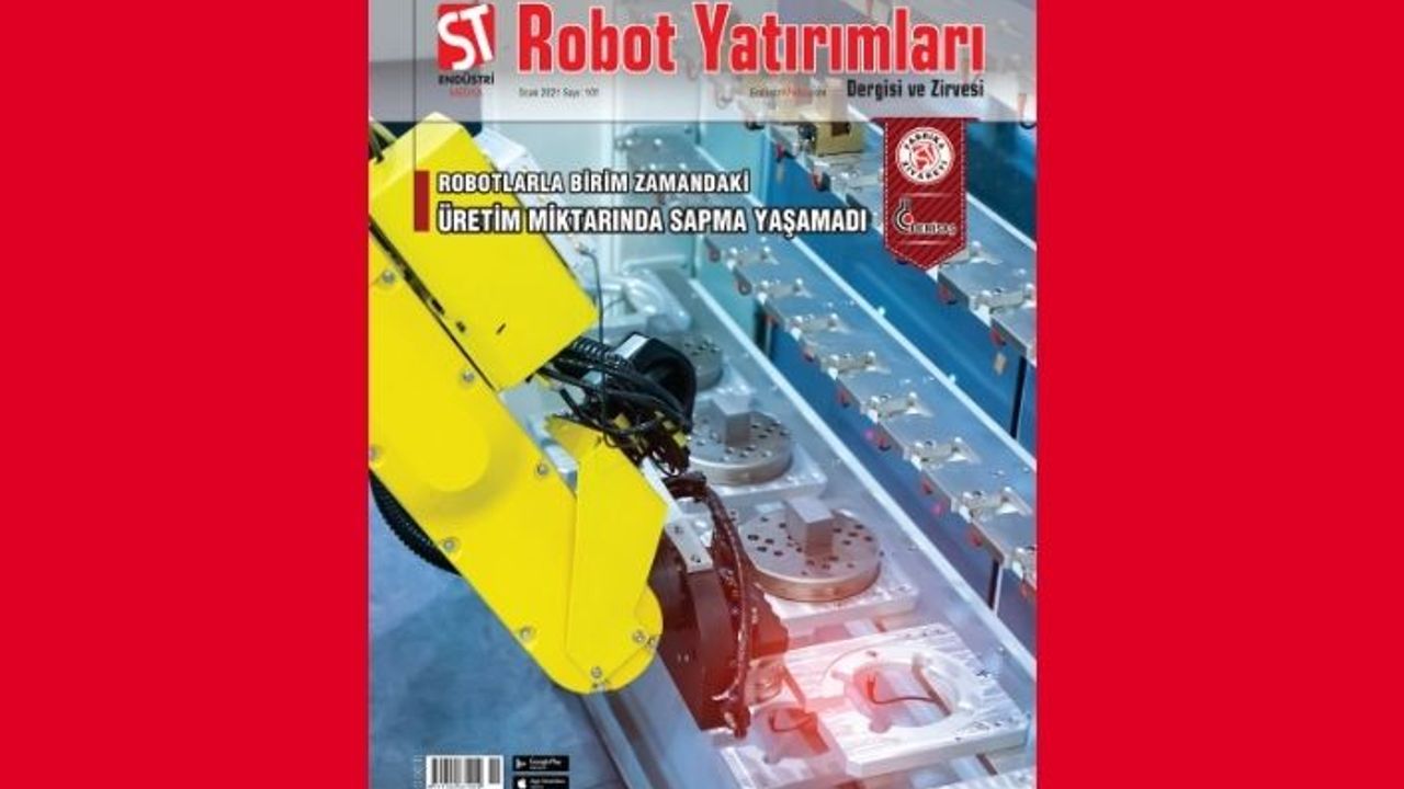 ROBOT YATIRIMLARI DERGİSİ OCAK AYINDA DÖKÜMÜ ELE ALDI