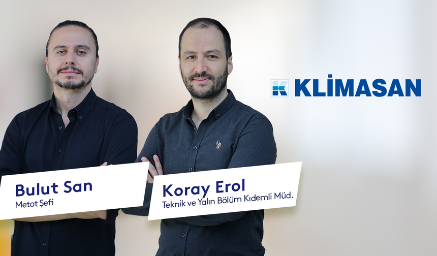 KLİMASAN’IN PROMANAGE DÖNÜŞÜMÜ: YÜZDE 35’E VARAN KAPASİTE ARTIŞI