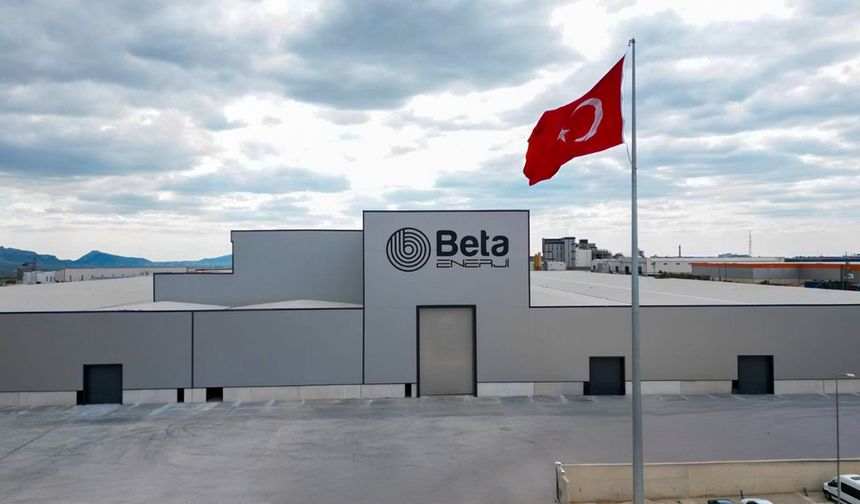 Beta Enerji ve Teknoloji Kampüsü’nde İlk Etap Devreye Girdi